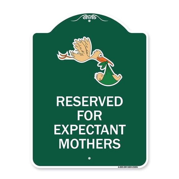 SignMission A-DES-GW-1824-23201 18 x 24 in. Designer Series Sign - Reserved for Expectant Mothers with Stork & Baby Graphic, Green & White