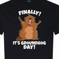 thumbnail image 4 of Inktastic Finally It's Groundhog Day T-Shirt, 4 of 5