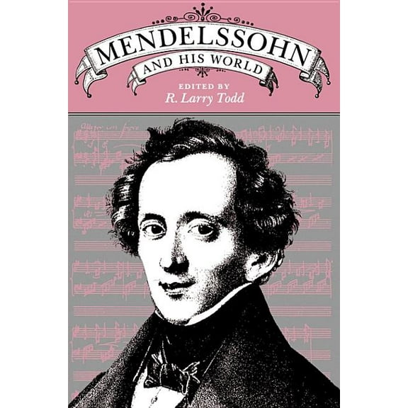Bard Music Festival Mendelssohn and His World, Book 2, (Paperback)