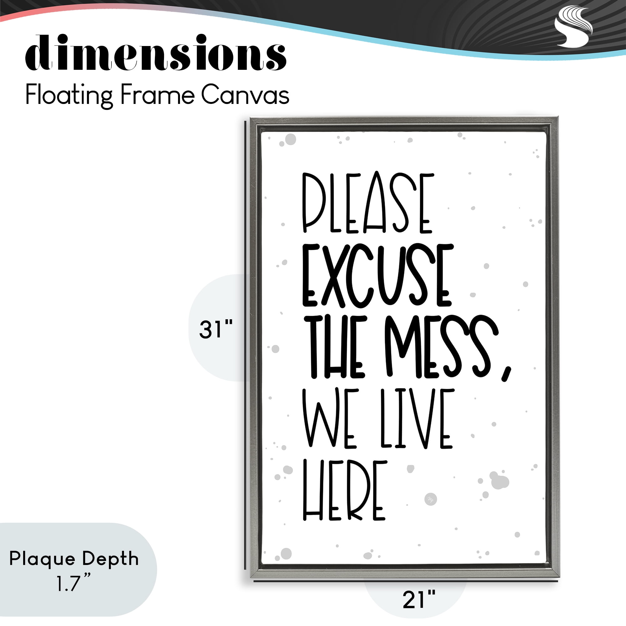 Stupell Industries Excuse the Mess Bold Gray Framed Floater Canvas Wall Art, design by Martina Pavlova