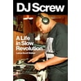 thumbnail image 1 of DJ Screw : une Vie en Révolution Lente (Série Musicale Américaine), 1 of 3