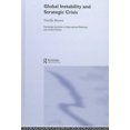 thumbnail image 2 of Global Instability and Strategic Crisis (Routledge Advances in International Relations and Global Politics), 2 of 2
