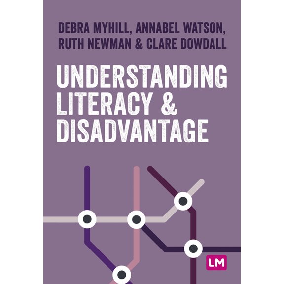 Primary Teaching Now Understanding Literacy and Disadvantage, (Paperback)