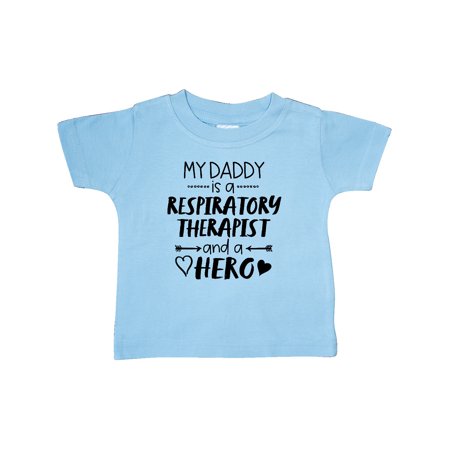 

Inktastic My Daddy is a Respiratory Therapist and a Hero Gift Baby Boy or Baby Girl T-Shirt