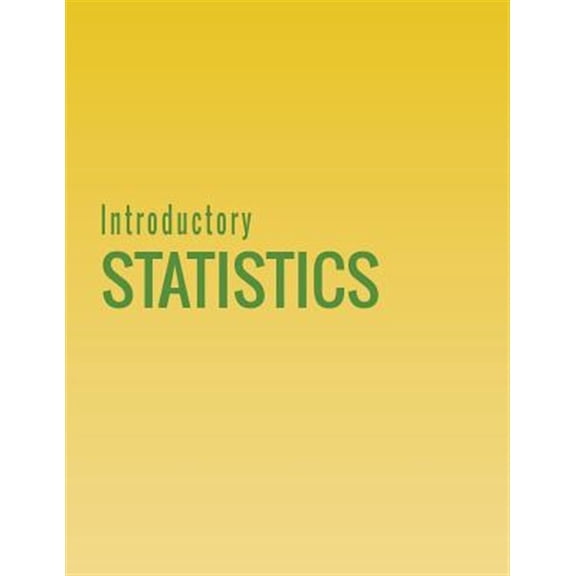 Pre-Owned Introductory Statistics (Paperback) 9781680920642