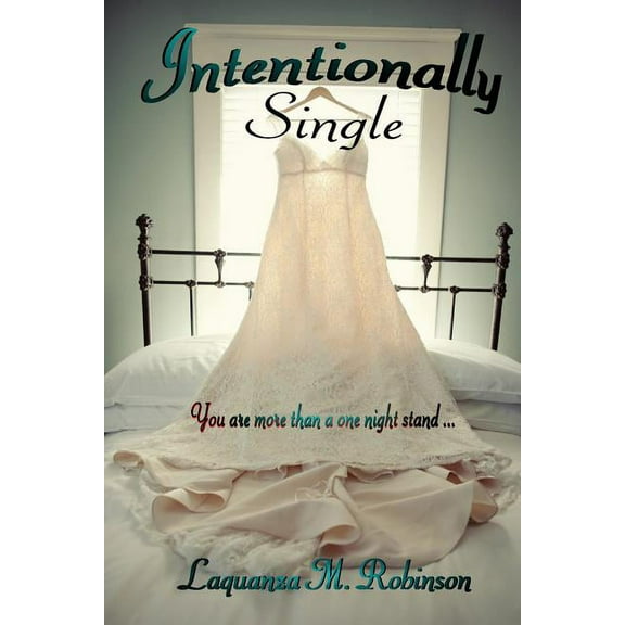 Intentionally Single (Paperback)
