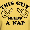 thumbnail image 3 of CafePress - This Guy Needs A Nap Light T Shirt - Men's Classic Graphic T-Shirt, 3 of 4