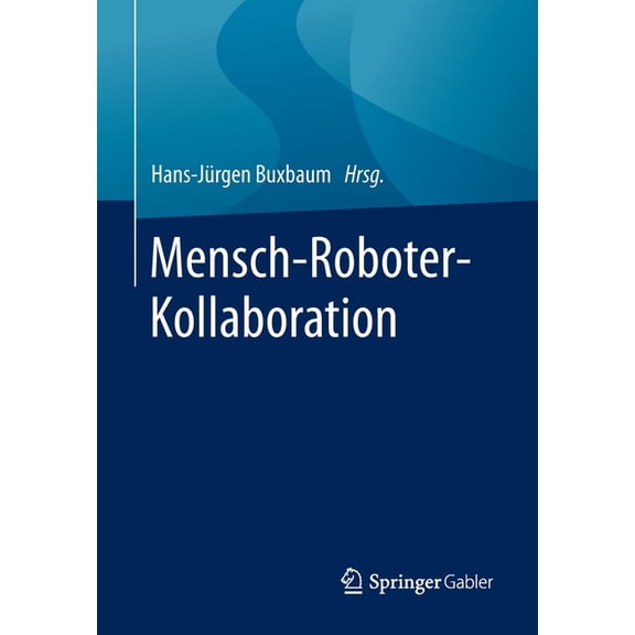 Mensch-Roboter-Kollaboration, (Paperback)