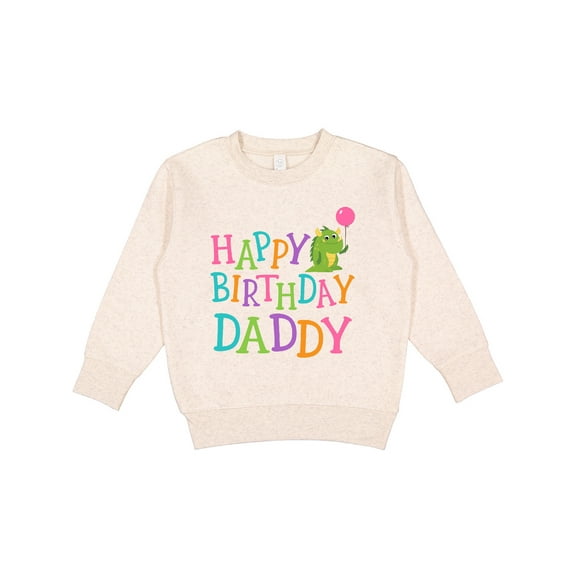 Inktastic Happy Birthday Daddy Boy Girl Party Toddler Sweatshirt