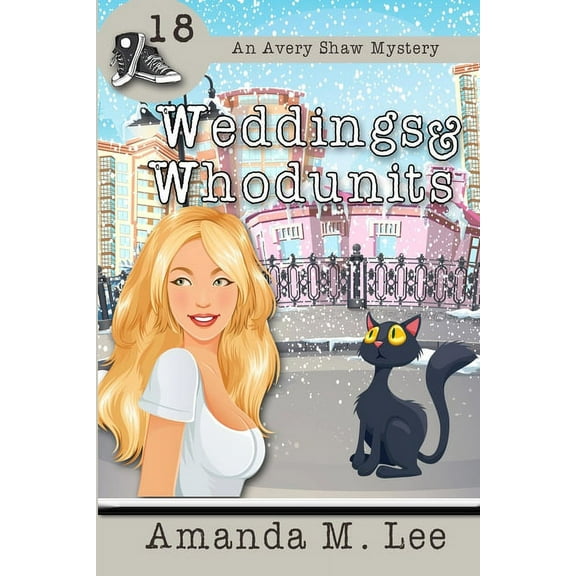 Avery Shaw Mystery: Weddings & Whodunits (Paperback)