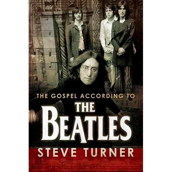 Gospel According To... The Gospel According to the Beatles, (Hardcover)