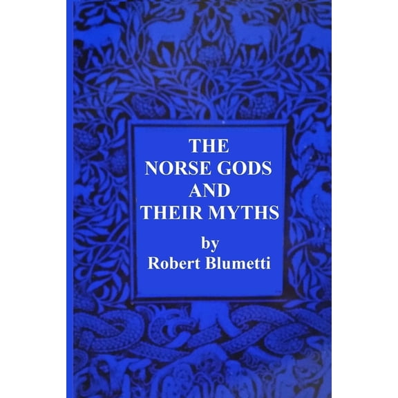 The Norse Gods and Their Myths, (Paperback)