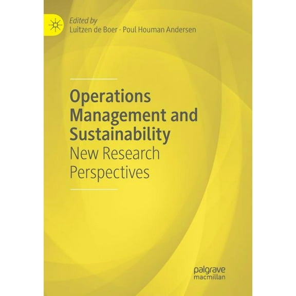 Operations Management and Sustainability: New Research Perspectives, (Paperback)