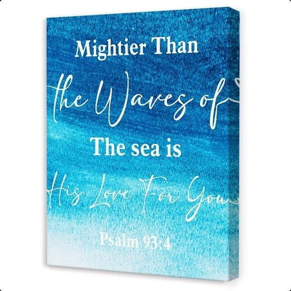 Psalm 93:4 Mightier Than the Waves of the Sea Is His Love for You Wall Art,Christian Inspirational Wall Decor,Bible Verse Scripture Canvas Wall Art for Home Room Office Church