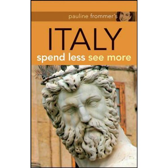 Pre-Owned Pauline Frommer's Italy: Spend Less, See More (Pauline Frommer Guides) (Paperback) 0470247606 9780470247600