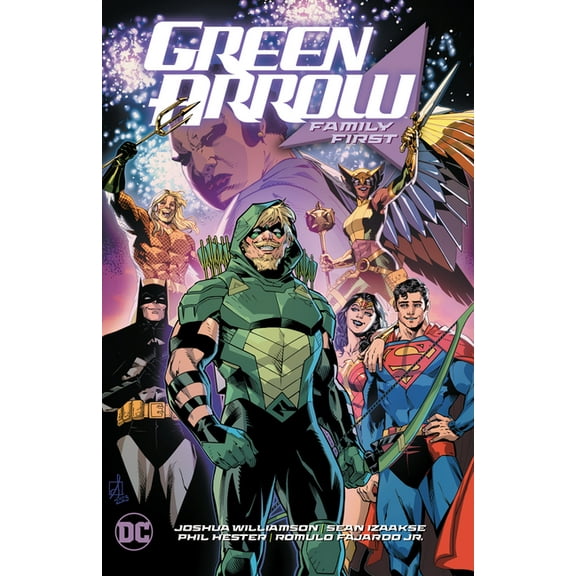 Green Arrow Vol. 2: Family First, (Paperback)