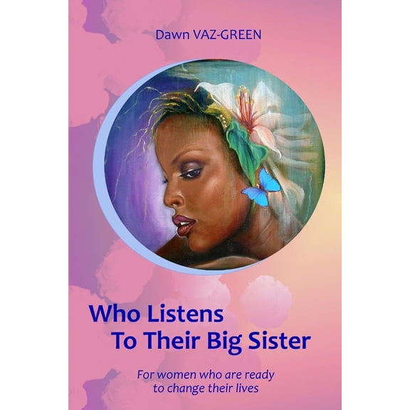 Who ListensTo Their Big Sister (Paperback)