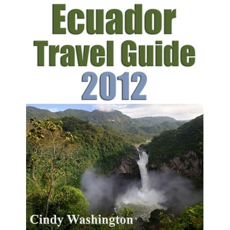 Ecuador Travel Guide - eBook
