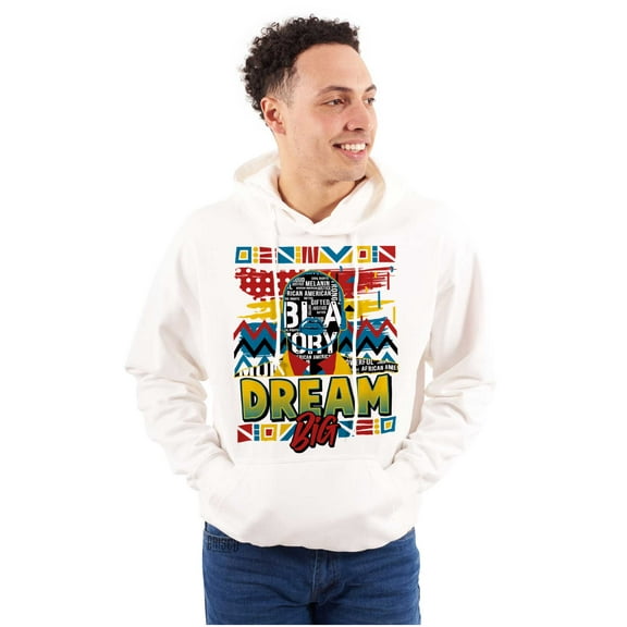 Motivational Black History Dream Big Hoodie Sweatshirt Women Men Brisco Brands S