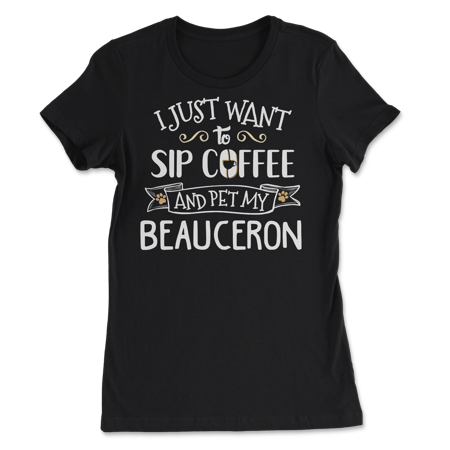 Funny Beauceron Dog and Coffee Shirt - Sip and Pet