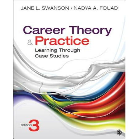 Career Theory and Practice : Learning Through Case