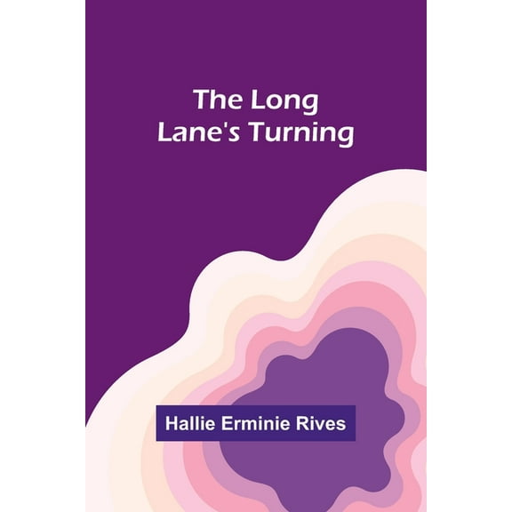 The Long Lane's Turning, (Paperback)