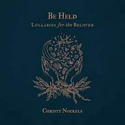 Audio CD-Be Held: Lullabies For The Beloved
