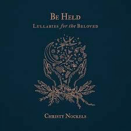Audio CD-Be Held: Lullabies For The Beloved