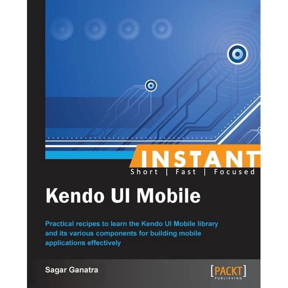 Instant Kendo UI Mobile How-to, (Paperback)