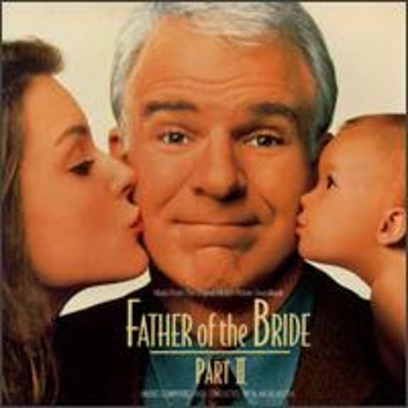 Pre-Owned Father of the Bride Part II [Original Motion Picture Soundtrack] (CD 0720616202024) by Alan Silvestri