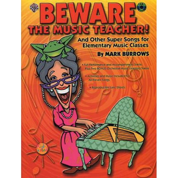 Pre-Owned Beware the Music Teacher!: And Other Super Songs for Elementary Music Classes, Book & CD (Paperback) 0757999735 9780757999734
