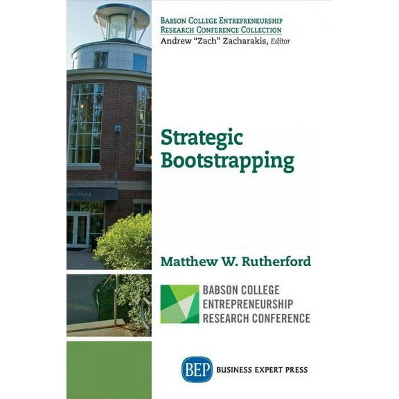 Strategic Bootstrapping (Paperback)