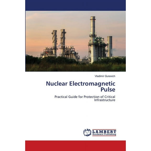Nuclear Electromagnetic Pulse, (Paperback)