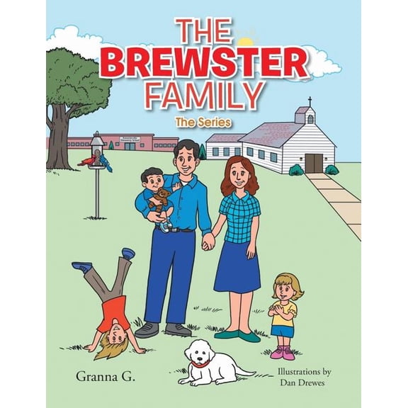 The Brewster Family: The Series