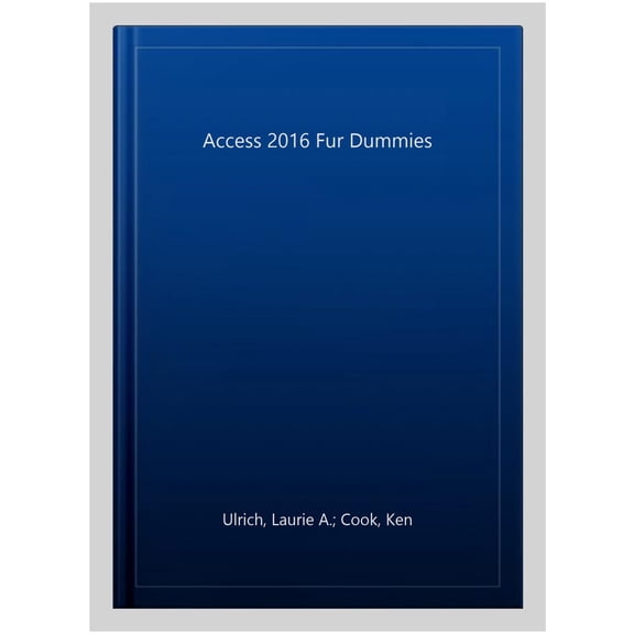 Pre-Owned Access 2016 Fur Dummies