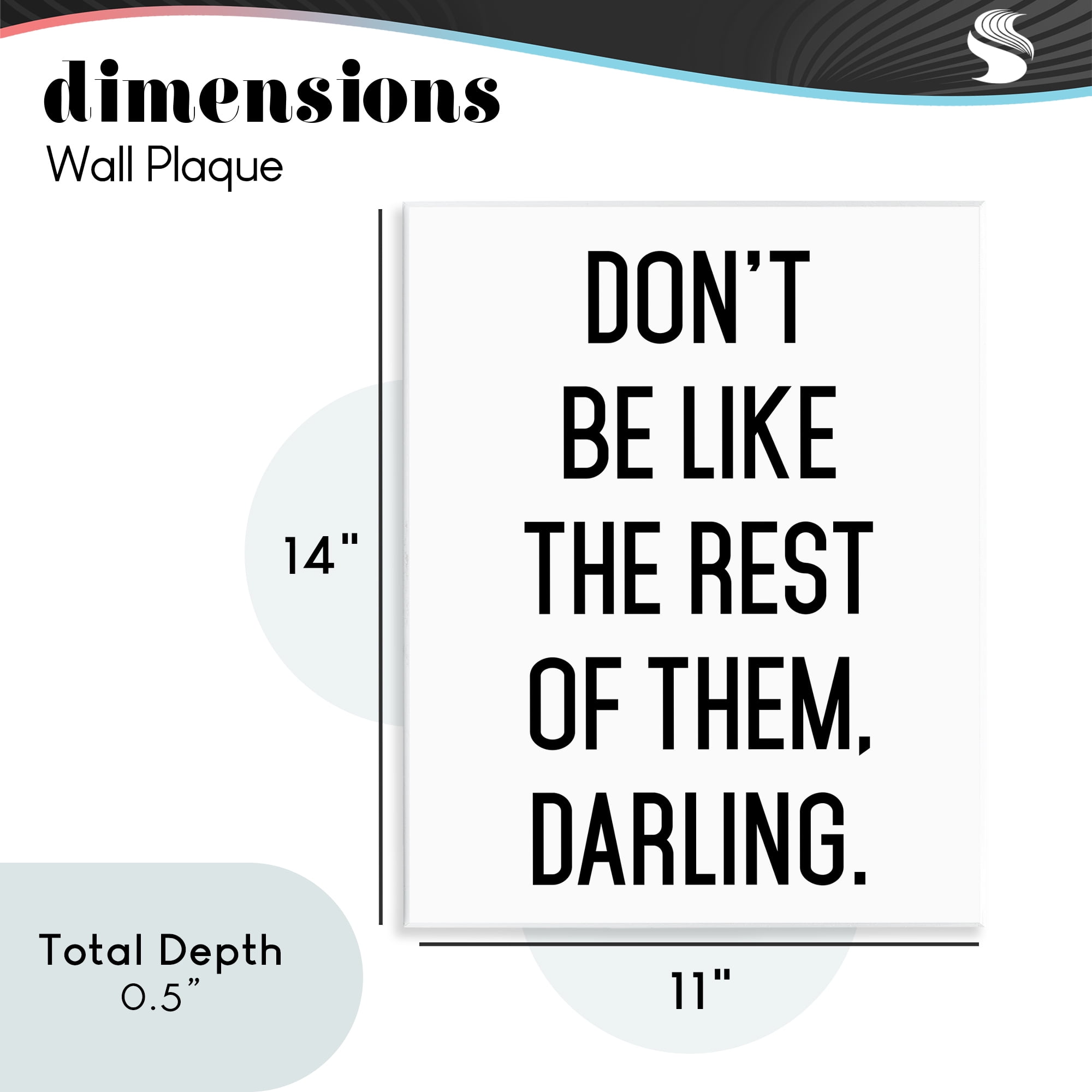 Don't Be Like The Rest Of Them Wall Plaque Art, design by Lettered and Lined
