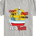 thumbnail image 3 of SpongeBob SquarePants - Squidward I Dont Get Paid Enough - Toddler & Youth Short Sleeve Graphic T-Shirt, 3 of 6