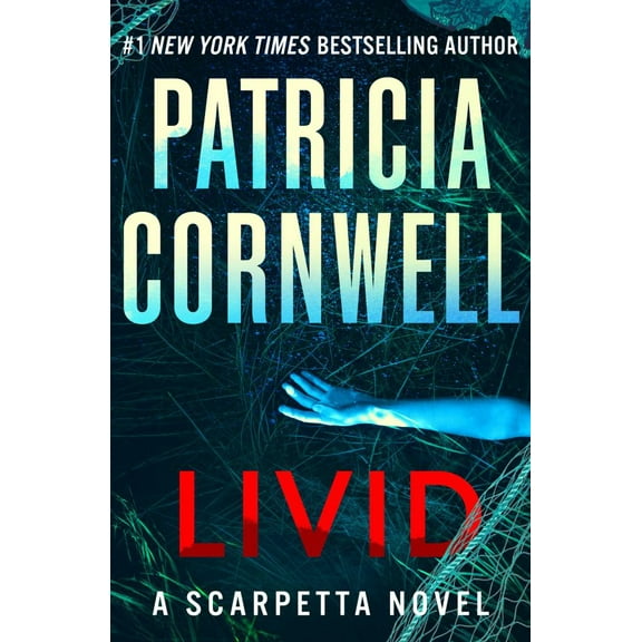 Livid: A Scarpetta Novel (Paperback)