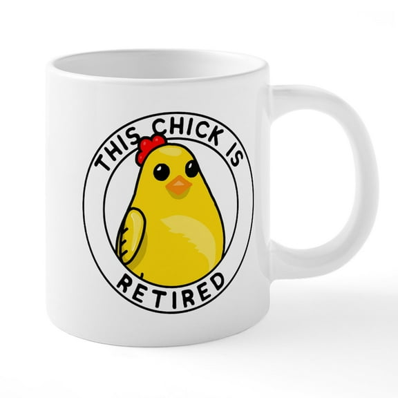 CafePress - This Chick Is Retired Mugs - 20 Oz White Ceramic Mega Mug