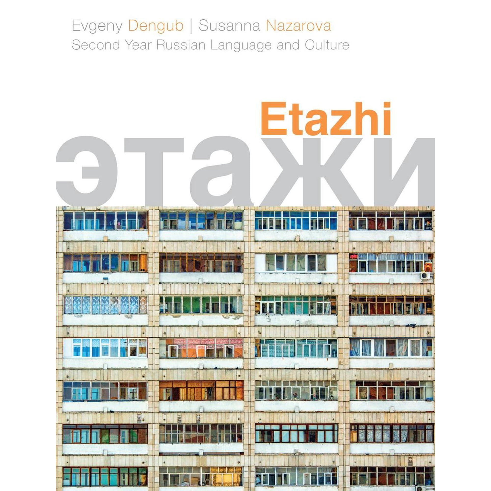 Etazhi: Second Year Russian Language and Culture (Paperback)