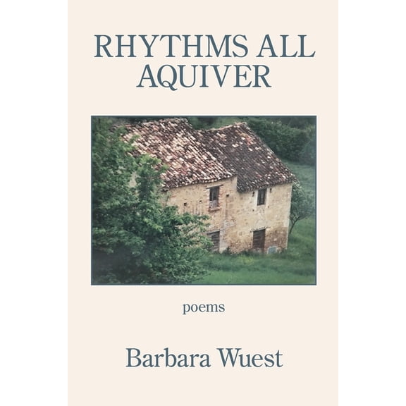 Rhythms All Aquiver (Paperback)