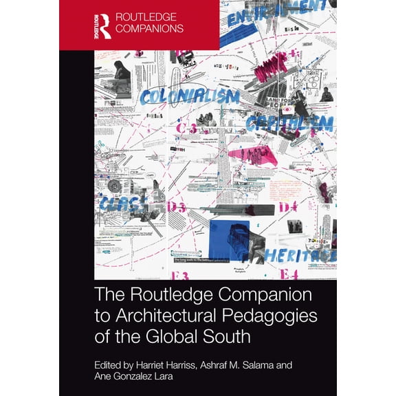Routledge International Handbooks The Routledge Companion to Architectural Pedagogies of the Global South, (Paperback)