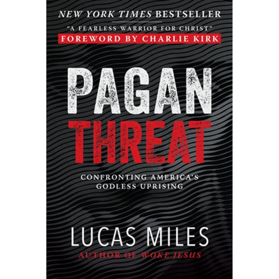 Pre-Owned Pagan Threat: Confronting America's Godless Uprising with a Foreword by Charlie Kirk (Hardcover) 1630062928 9781630062927