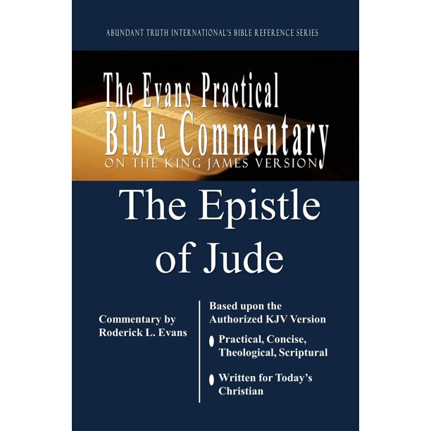 The Epistle of Jude The Evans Practical Bible Commentary
