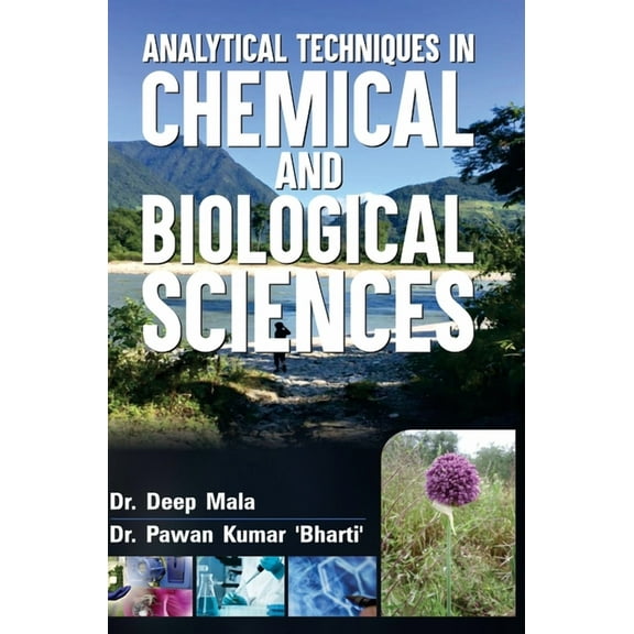 Analytical Techniques in Chemical and Biological Sciences, (Hardcover)