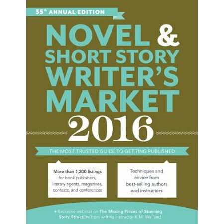 Novel & Short Story Writer's Market: The Most Trusted Guide to Getting Published [Paperback - Used]