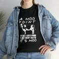 thumbnail image 2 of A Moo Point - It's Moo Tshirt, 2 of 2