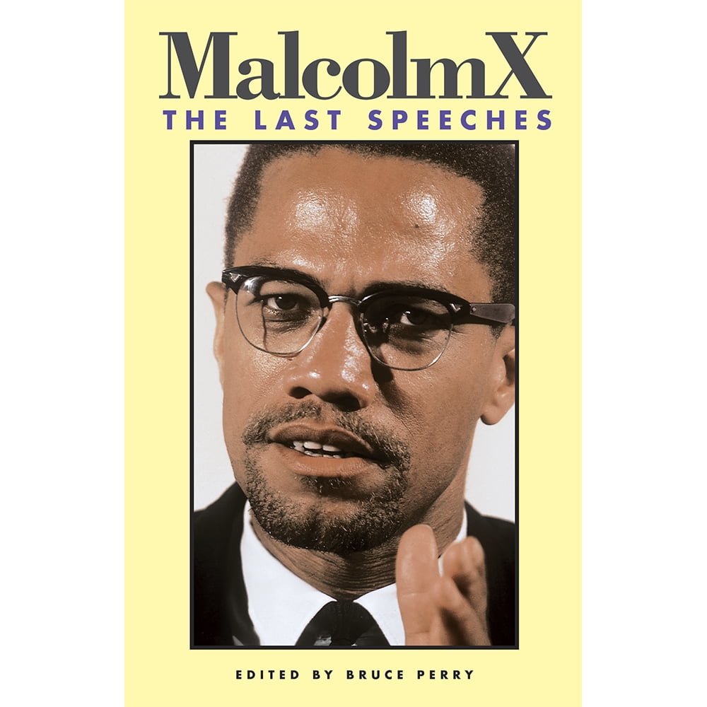 Malcolm X The Last Speeches Walmart Walmart Malcolm x the last speeches walmart walmart