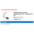 thumbnail image 2 of Headlight Switch Connector - Compatible with 1975 - 1986 Chevy K10 1976 1977 1978 1979 1980 1981 1982 1983 1984 1985, 2 of 2