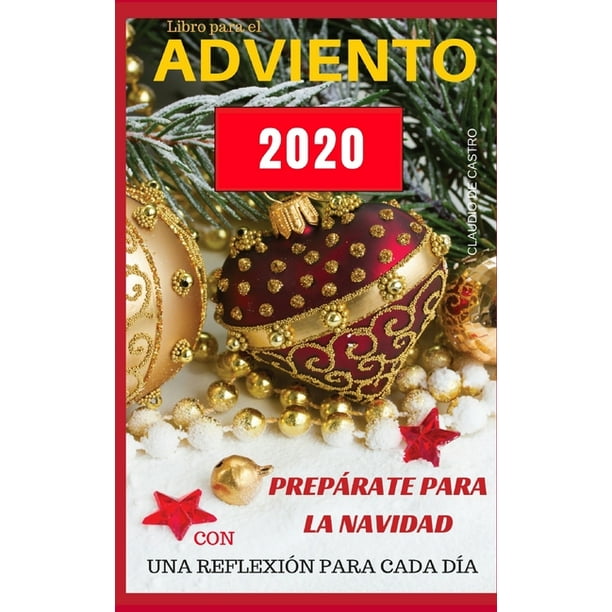 Vida Plena En Cristo: Libro para el ADVIENTO 2020 : Prepárate para la NAVIDAD con una Reflexión cada día (Series #1) (Paperback) Vida Plena En Cristo: Libro para el ADVIENTO 2020 : Prepárate para la NAVIDAD con una Reflexión cada día (Series #1) (Paperback)